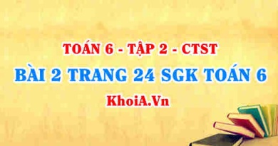 Bài 2 trang 24 SGK Toán 6 Tập 2 Chân trời sáng tạo